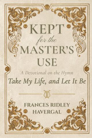 Kept for the Master's Use front cover — Old Glory Press edition